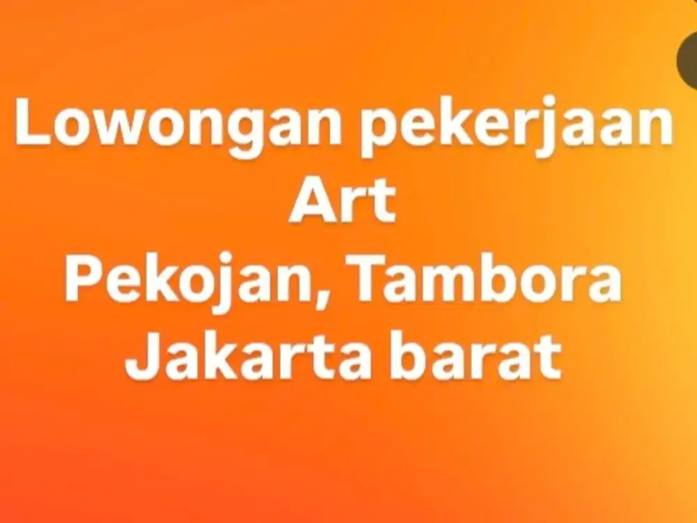 Lowongan kerja ART