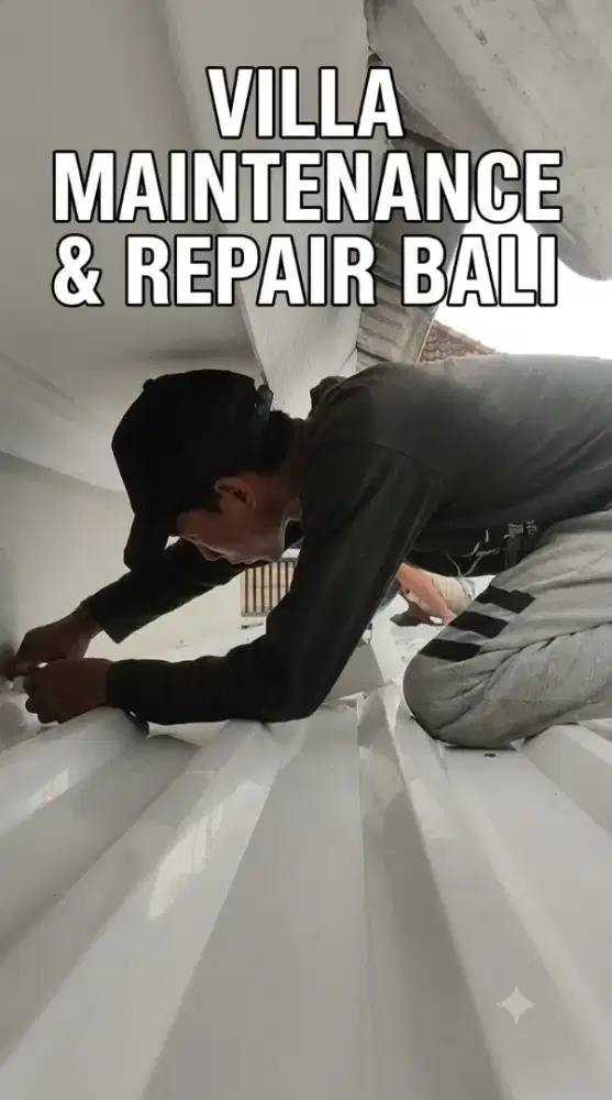 ​MAINTENANCE VILLA BALI HANDYMAN