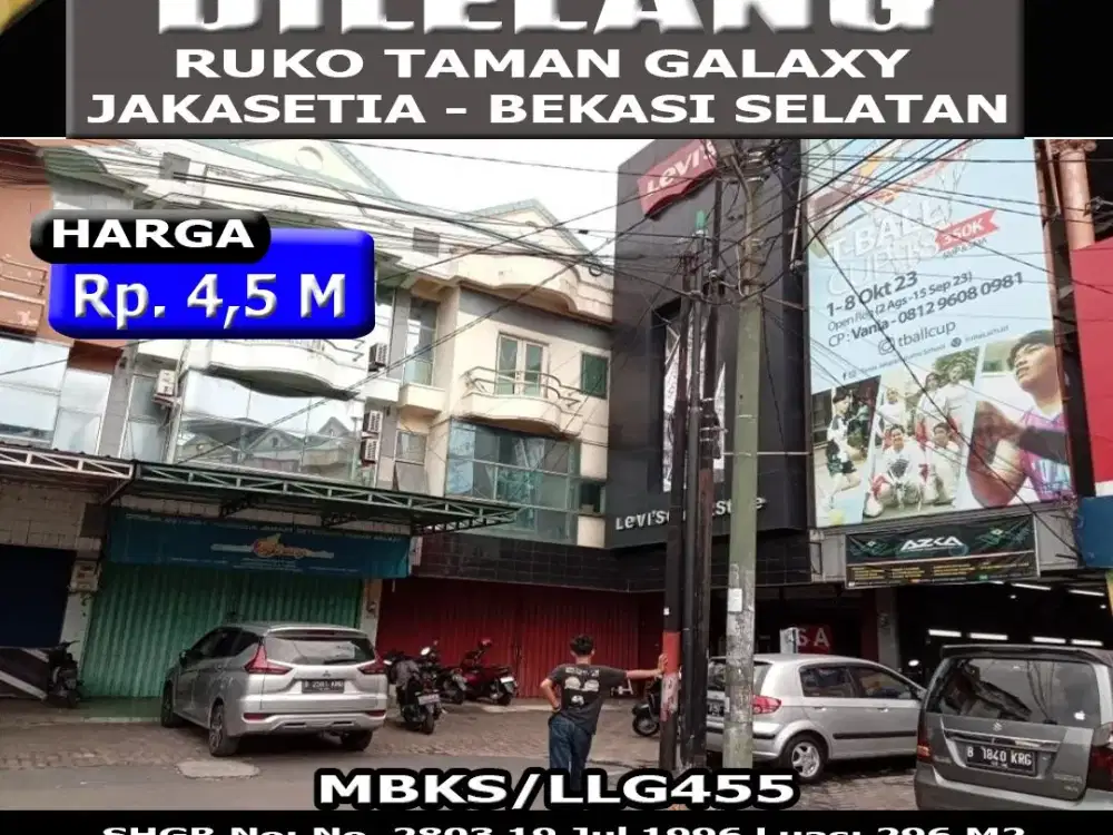 Dilelang Ruko Taman Galaxy Jakasetia Bekasi