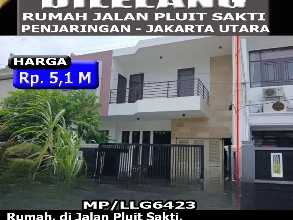 Rumah Lelang Pluit Sakti Vii Pluit Jakarta Utara