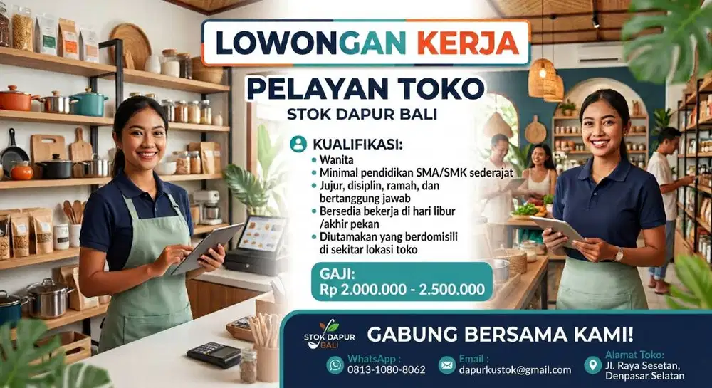 Dibutuhkan Pelayan Toko - Denpasar