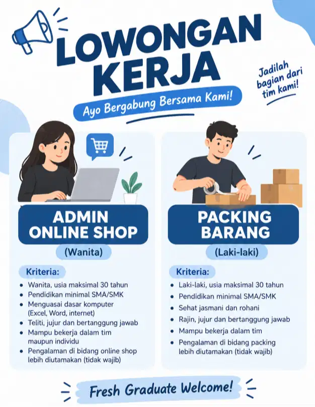LOWONGAN KERJA ADMIN ONLINE SHOP DAN PACKING BARANG