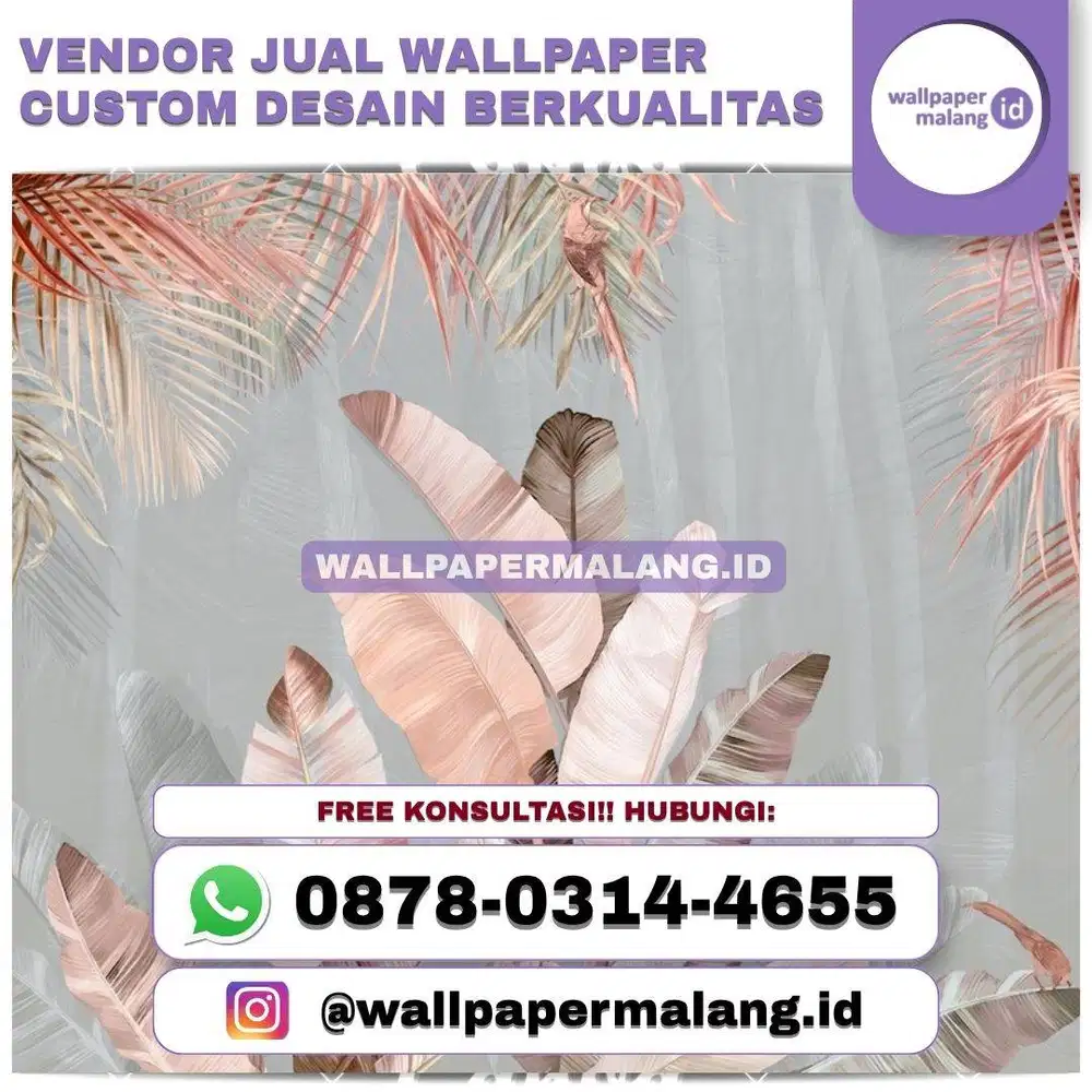VENDOR JUAL WALLPAPER CUSTOM DESAIN BERKUALITAS