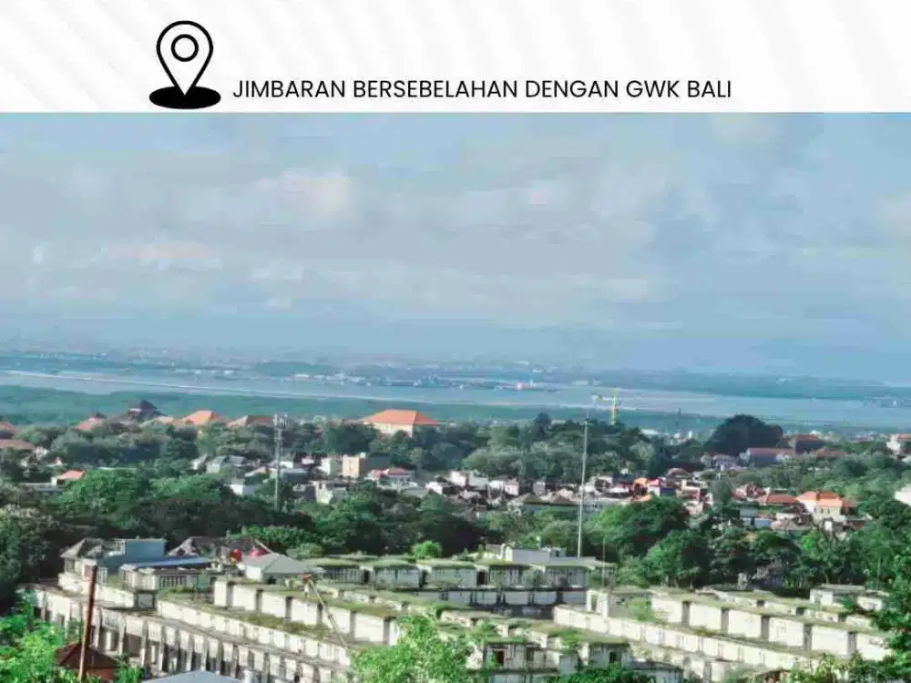 TANAH DIJUAL  UNBLOCK VIEW ZONA PARIWISATA DI JIMBARAN BERSEBELAHAN DENGAN GWK BALI