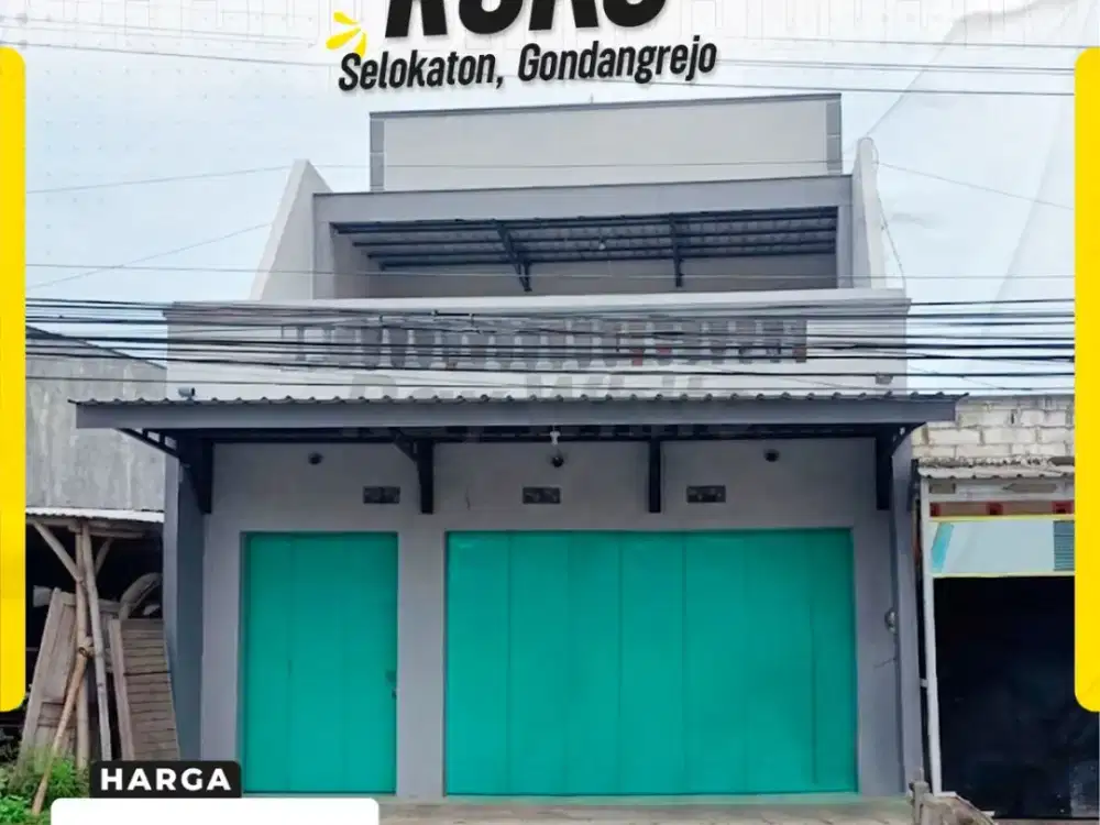 DIJUAL RUKO STRATEGIS AKSES KONTAINER DI SELOKATON, GONDANGREJO, KARANGANYAR