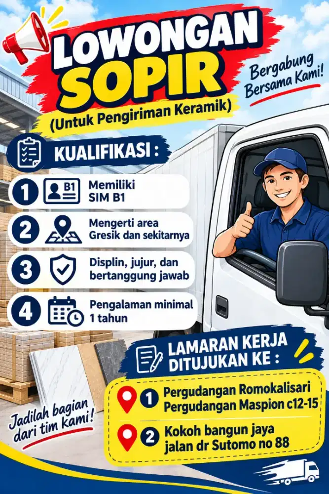 Lowongan Supir( untuk pengiriman keramik)
