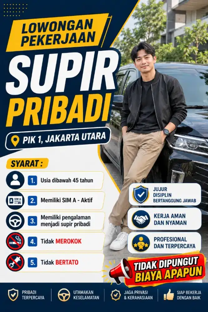 SUPIR PRIBADI PIK 1 - DIBUTUHKAN SEGERA