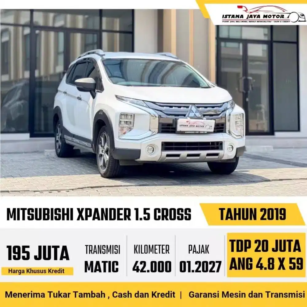 Mitsubishi Xpander Cross AT th 2019 #istana jaya motor
