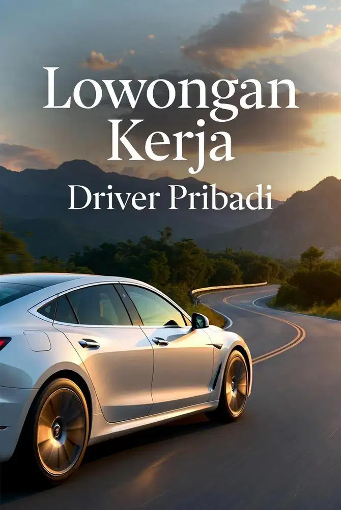 Lowongan Supir Pribadi