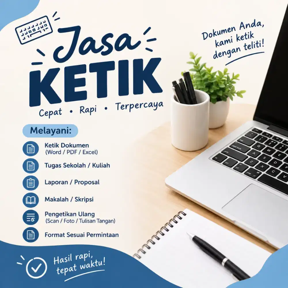 Jasa Ketik Cepat & Rapi — Pengetikan Teks, Dokumen, & Data