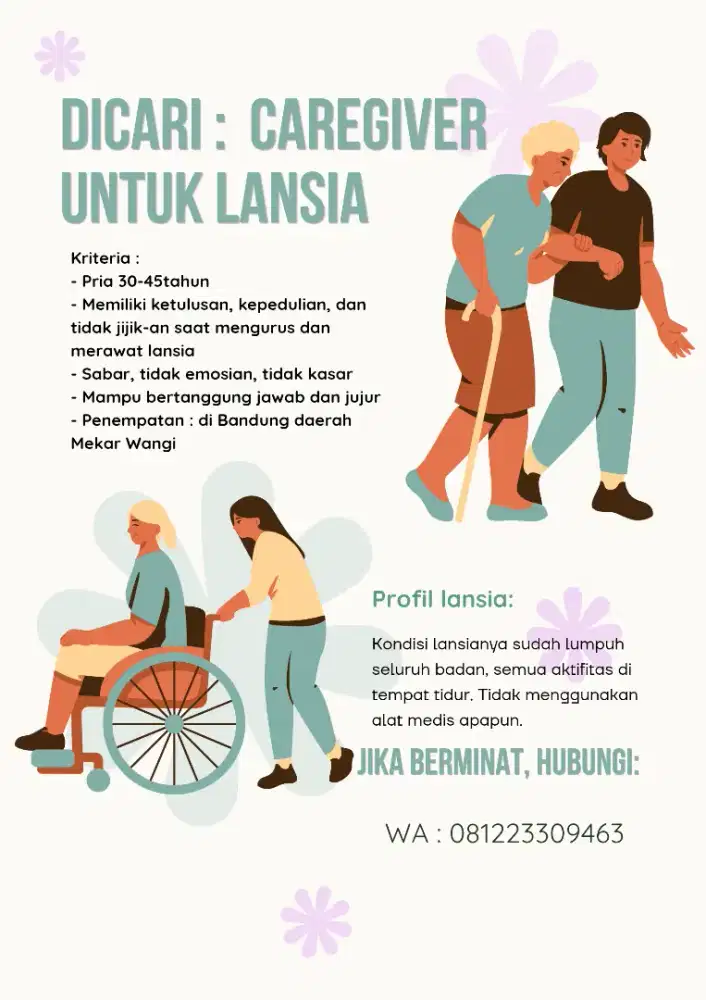 Dibutuhkan segera : CAREGIVER UNTUK LANSIA