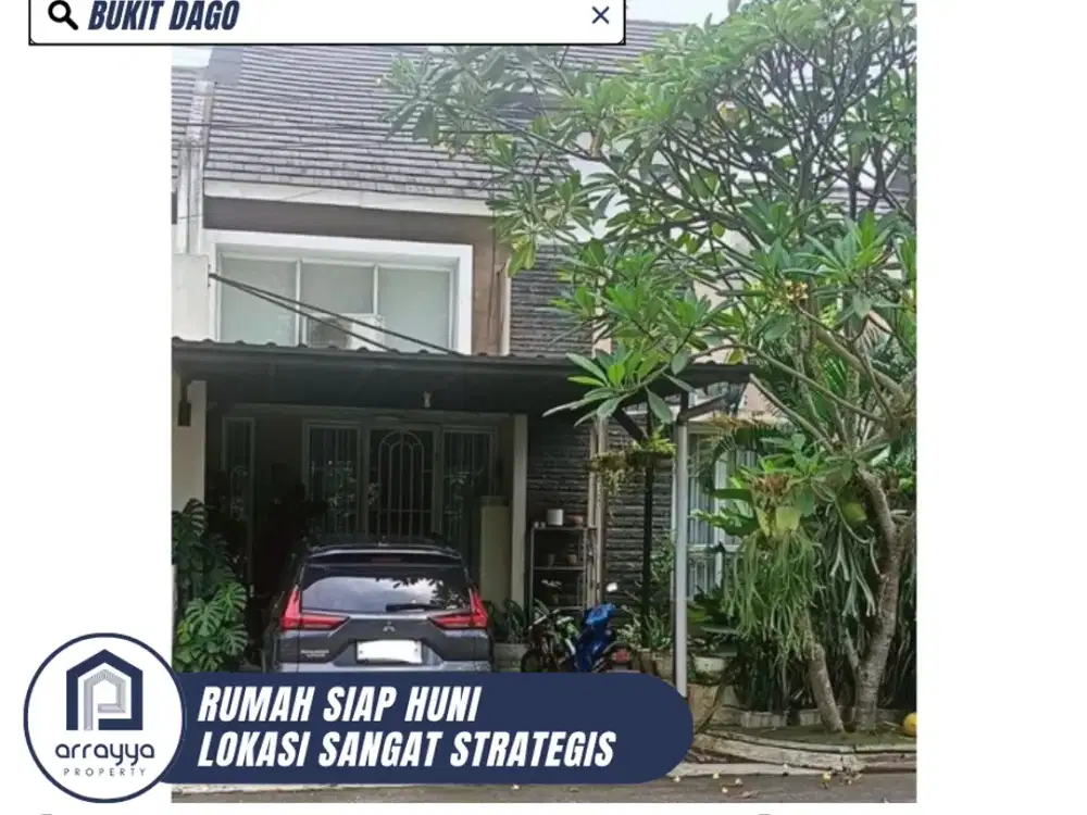 DIJUAL RUMAH CANTIK LOKASI SANGAT STRATEGIS DI BUKIT DAGO (EN710)