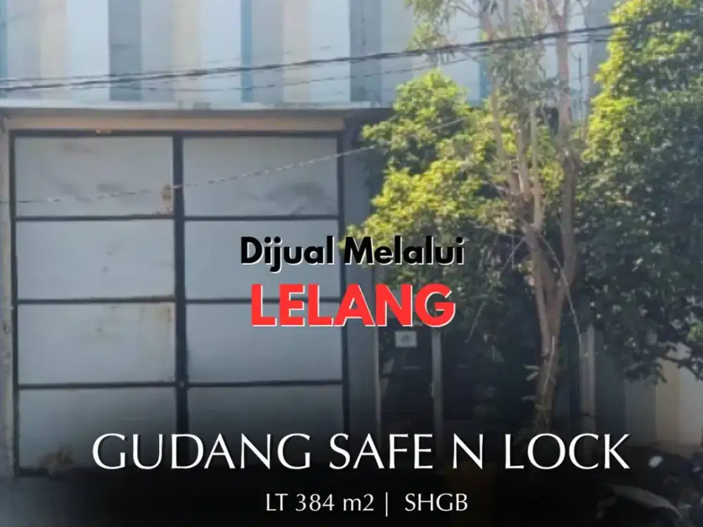 SEGERA LELANG, Agustus 2026   Gudang Sidoarjo  Safe N Lock (2)