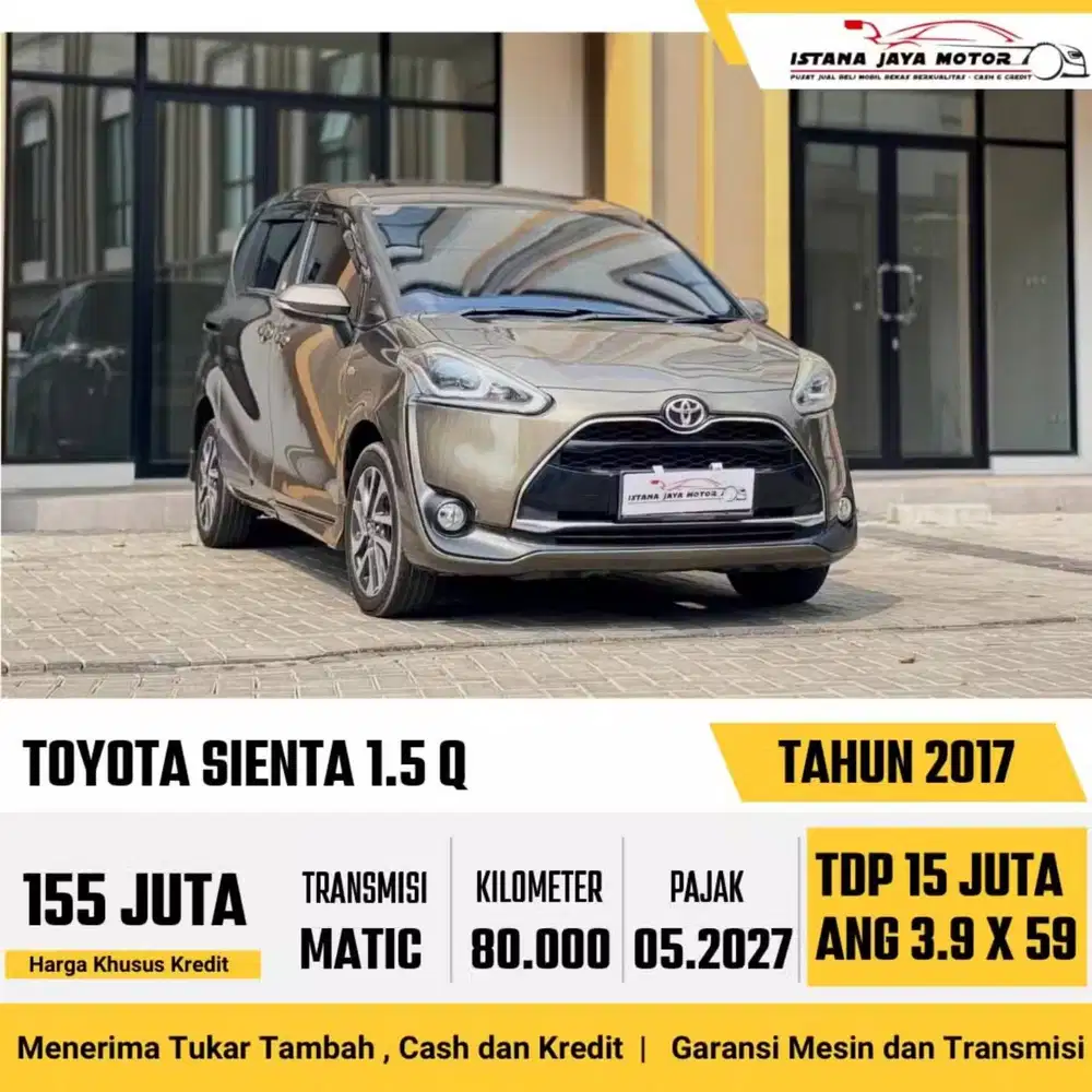 Toyota Sienta Q CVT AT th 2017 #istana jaya motor