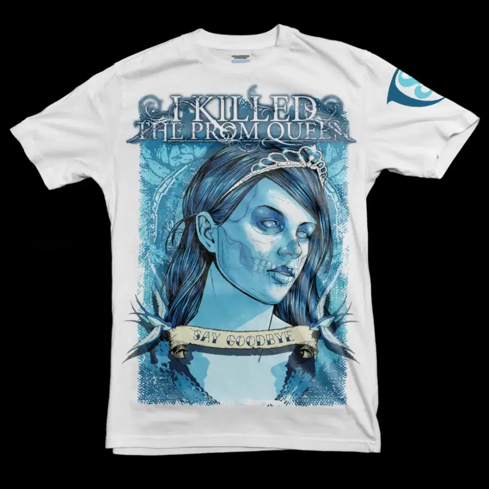 Kaos Keren I Killed The Prom Queen