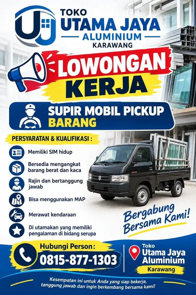 LOKER SUPIR MOBIL PICKUP ANGKUT BARANG (Toko Aluminium)