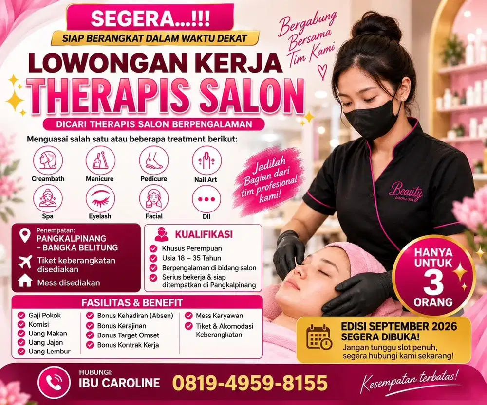 LOWONGAN KERJA THERAPIS SALON siap keluar kota (PANGKALPINANG)