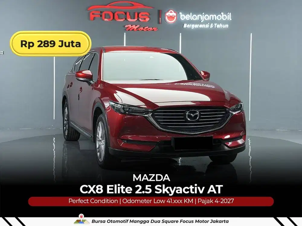 [ GARANSI 5THN LOW KM ] Mazda CX-8 CX8 CX 8 Elite 2.5 2018/2019/2020