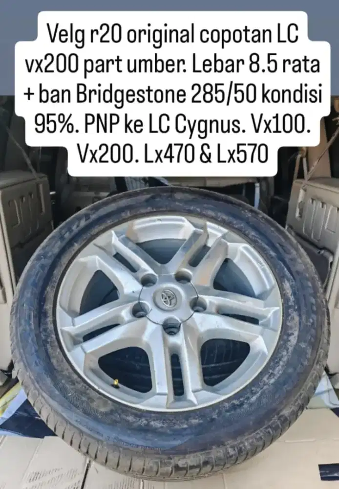 Velg r20 original copotan lc vx200 part number. Lebar 8.5rata & ban BS