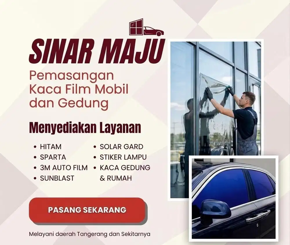 Terima Jasa Pasang Kaca Film Mobil & Gedung Terpercaya di Tangerang