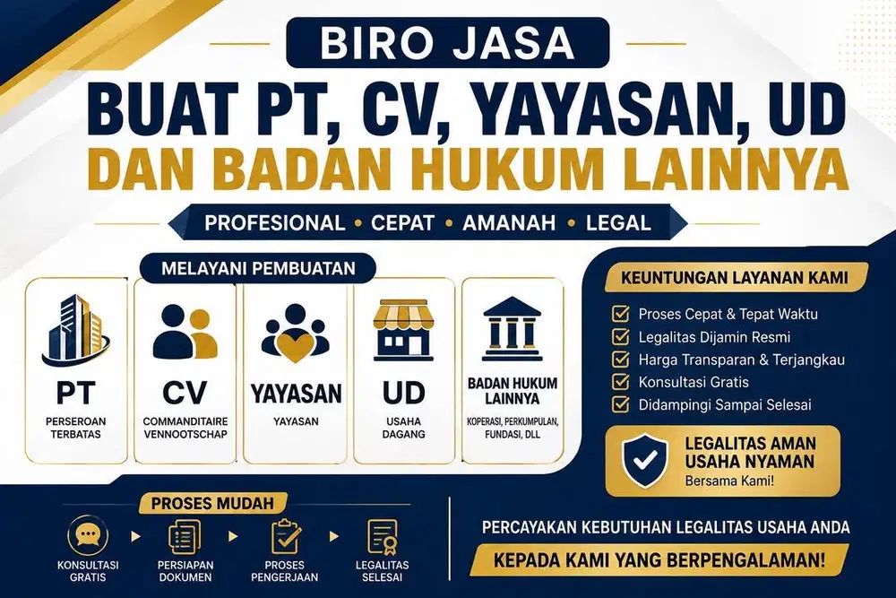BIRO JASA PEMBUATAN BADAN USAHA & BADAN HUKUM SEPERTI PT, CV, YAYASAN