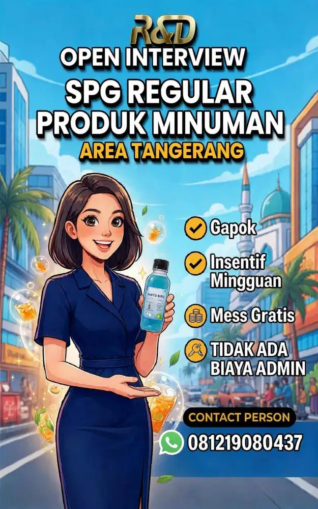 DI BUTUHKAN SPG REGULAR (OUTDOOR) PRODUK MINUMAN AREA TANGERANG