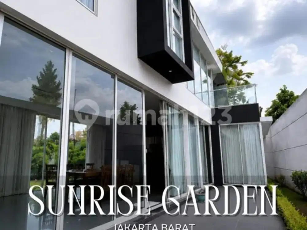 Rumah Bagus Modern Tropical Lokasi Sangat Strategis di Sunrise Garden, Jakarta Barat