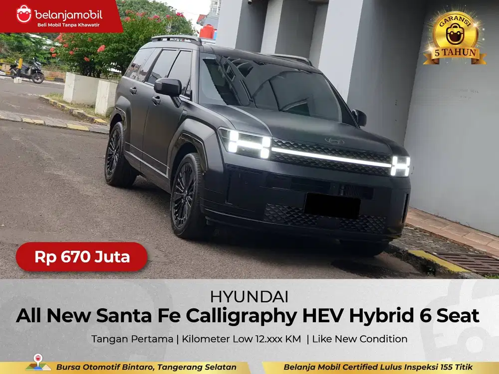 [ GARANSI 5THN ] Hyundai Santa Fe Calligraphy Hybrid 2023/2024/2025