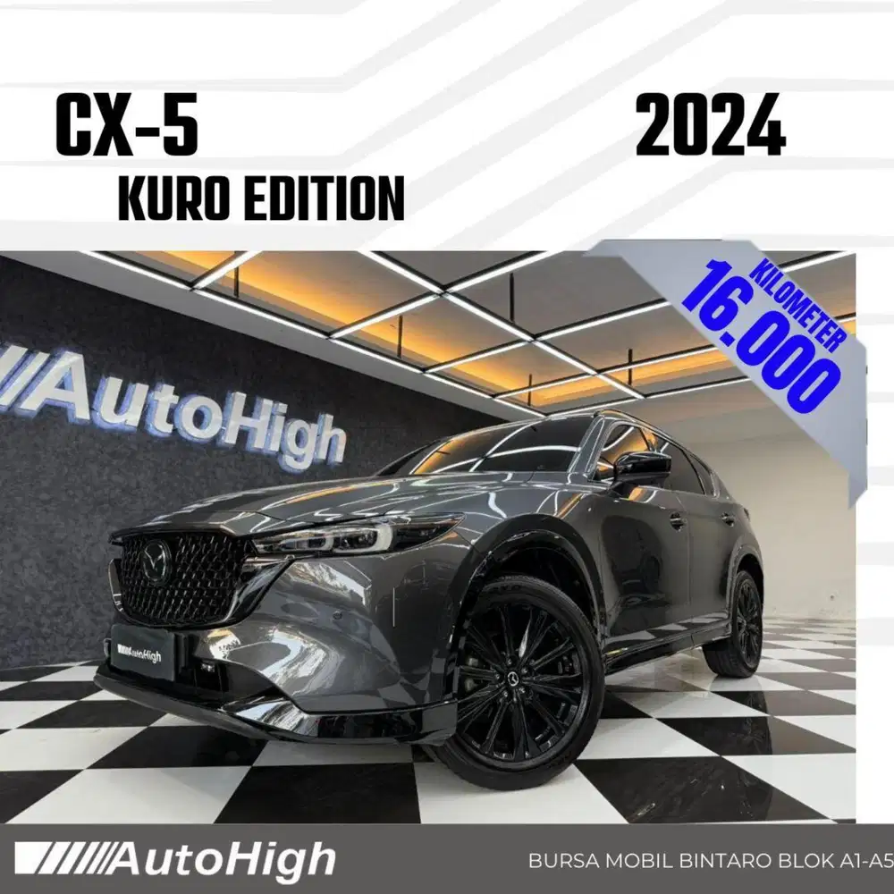 DP10% [Km16.000] CX5 AWD Kuro 2024 Grey / CX-5 Reg 2026 #AUTOHIGH