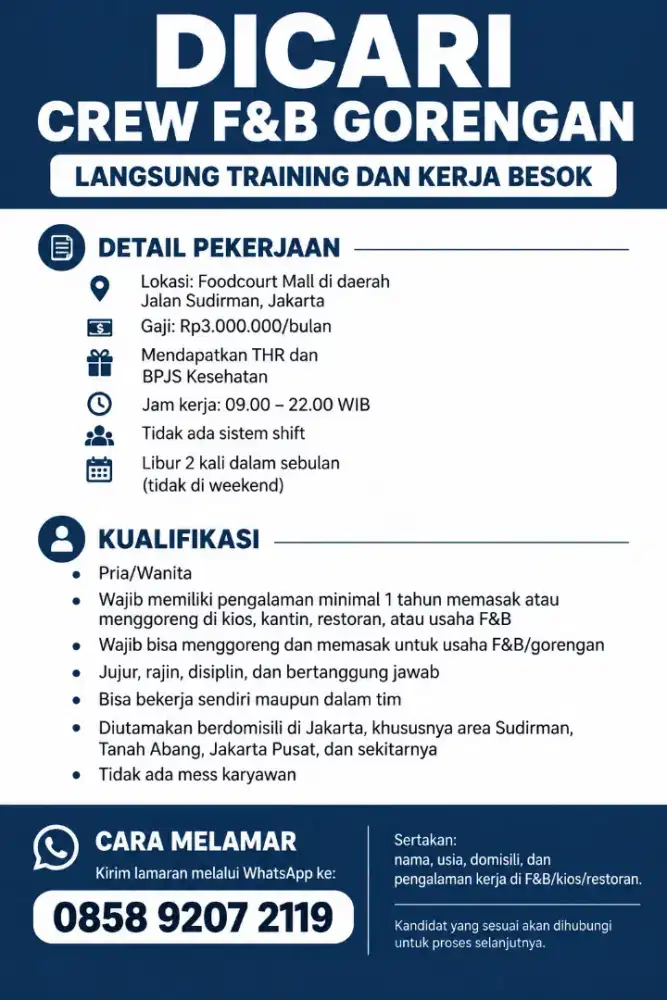DICARI CREW F&B GORENGAN – LANGSUNG TRAINING DAN KERJA BESOK
