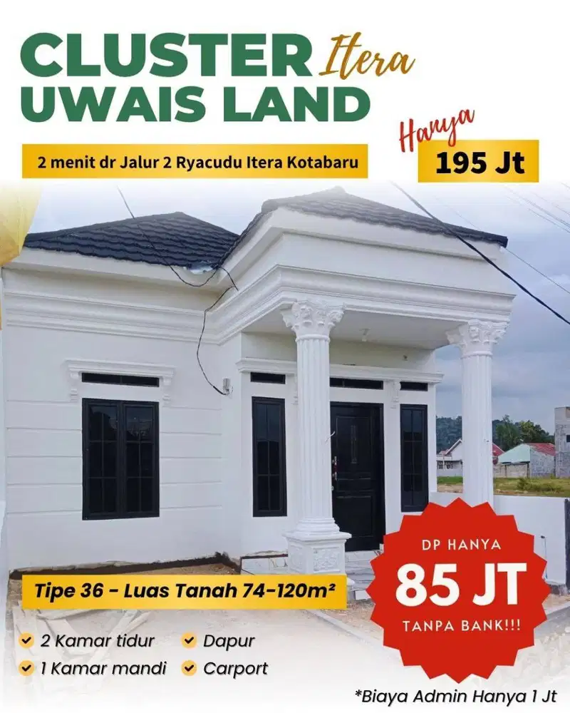 KAVLLING RUKO ITERA & RUMAH TANPA DP HUNIAN EKSKLUSIF