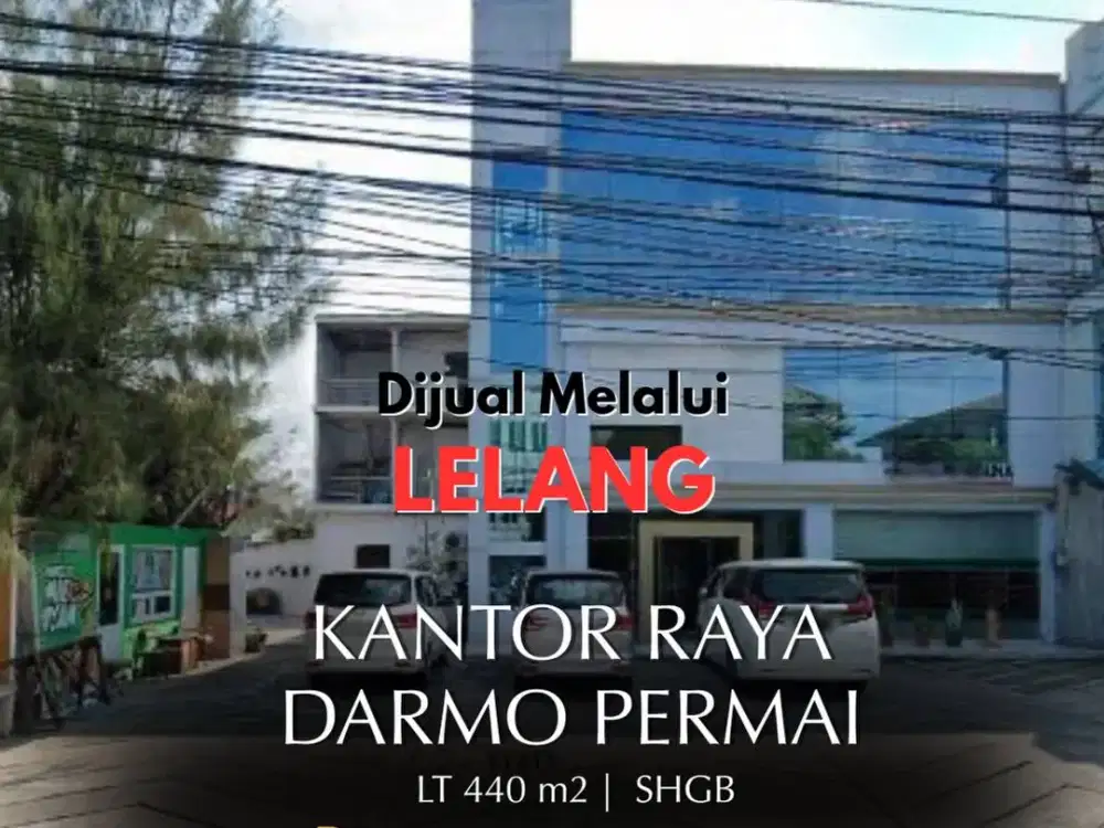 SEGERA LELANG, Agustus 2026  Ex Kantor Surabaya  Nol Jalan Darmo Permai Utara