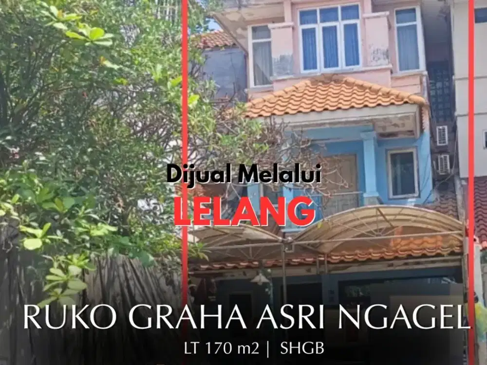 SEGERA LELANG, Agustus 2026  Ruko Surabaya Ruko Taman Perkantoran Graha Asri, Ngagel