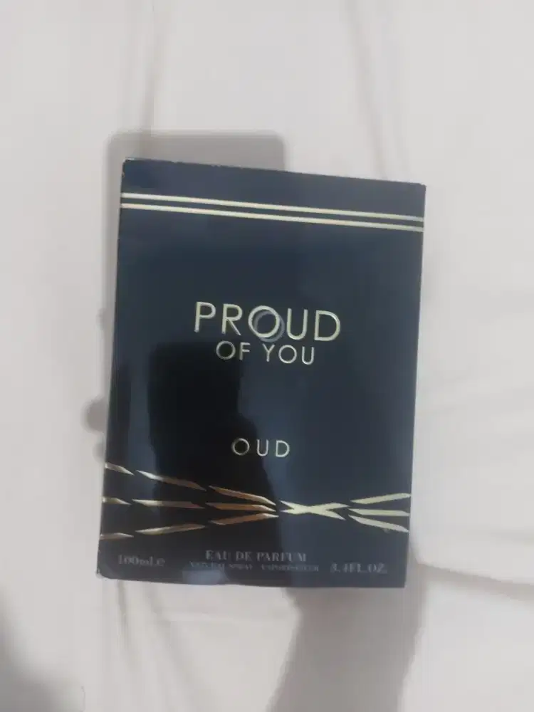 Proud of you Oud