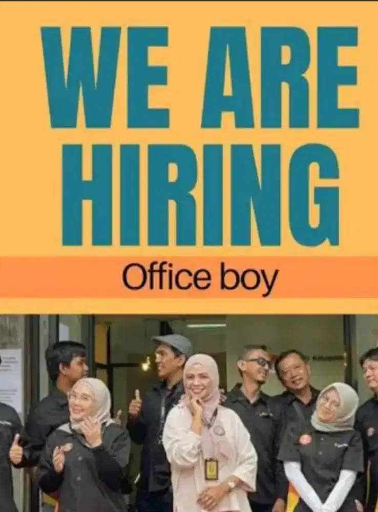 Di butuhkan office boy sekolahan