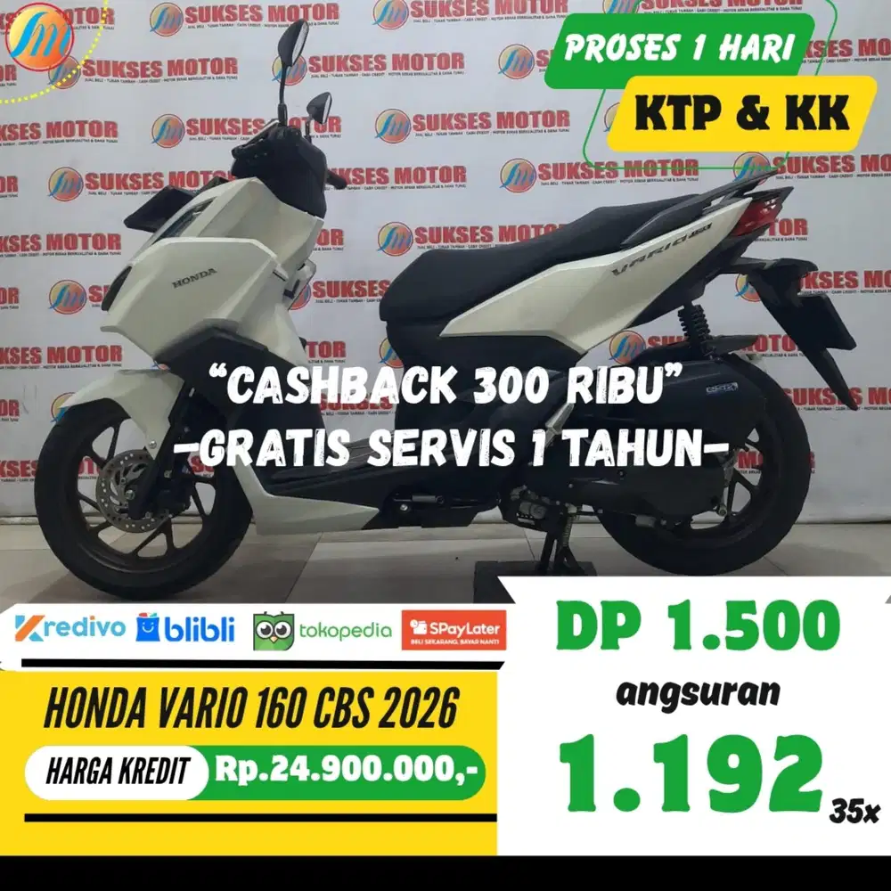 DP 1,5JUTA HONDA VARIO 160 CBS 2026 SEKEN ANGSURAN TERJANGKAU KTP KK