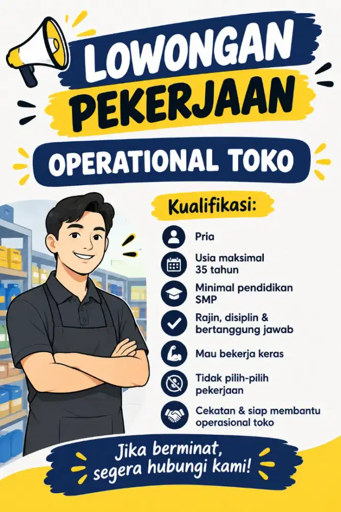LOWONGAN PEKERJAAN OPERATIONAL TOKO