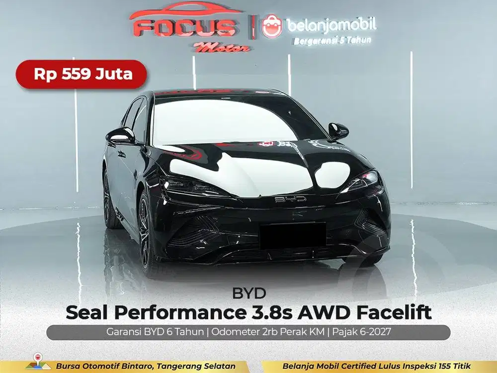 [GARANSI 5THN AWD KM 2RB] BYD Seal Performance Facelift 2024/2025/2026