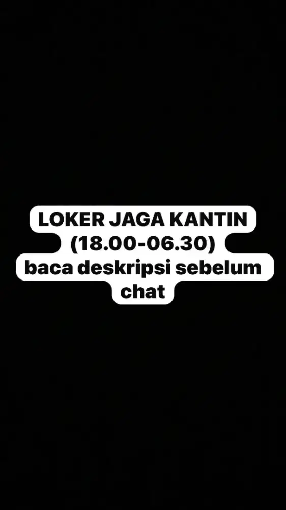 LOKER JAGA KANTIN MALAM
