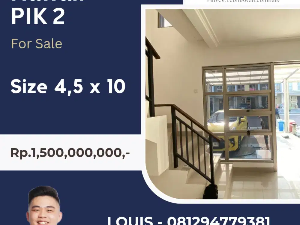 JUAL RUMAH PIK2 TERMURAH 4,5 X 10