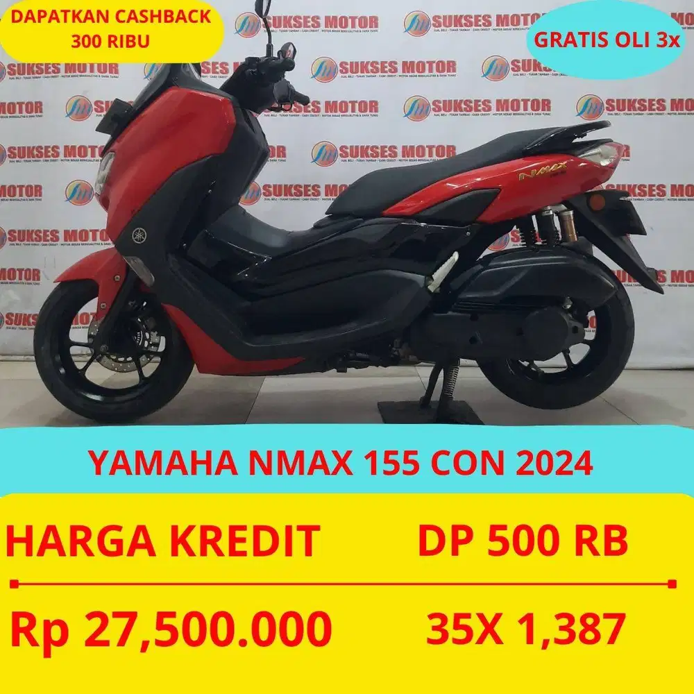 YAMAHA NMAX 155 CON 2024 DP MURAH 500 RIBU GUYSS