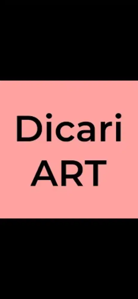 Dibutuhkan ART (PP atau Menginap)