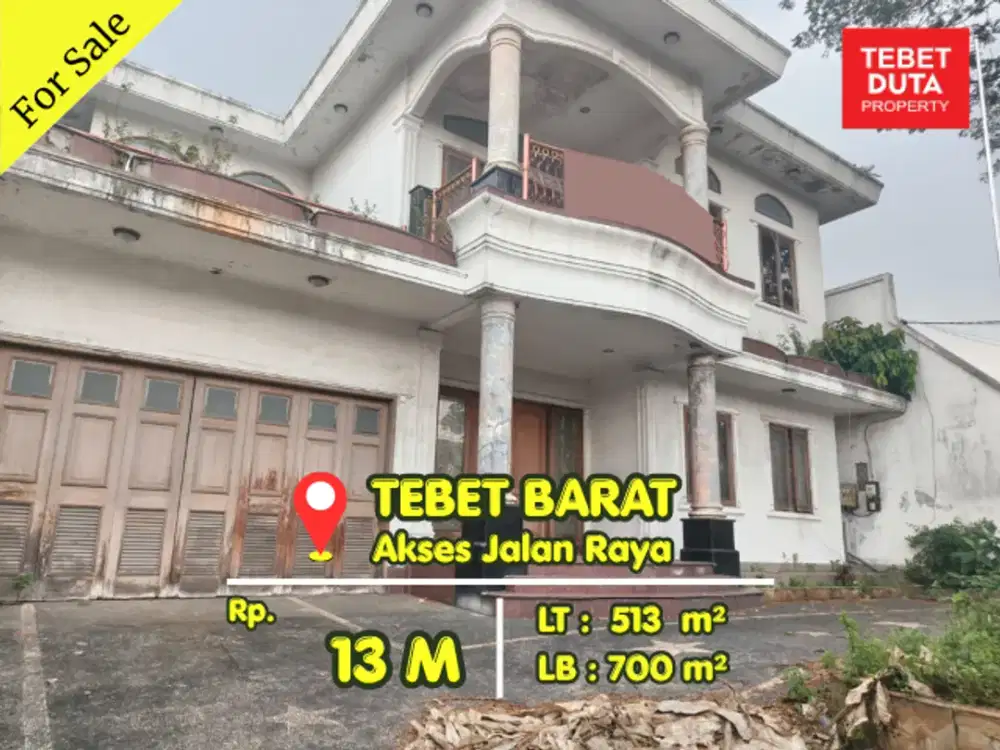 Dijual Murah Rumah Mewah Tebet Barat Lokasi Strategis Akses Jalan Raya (BU)