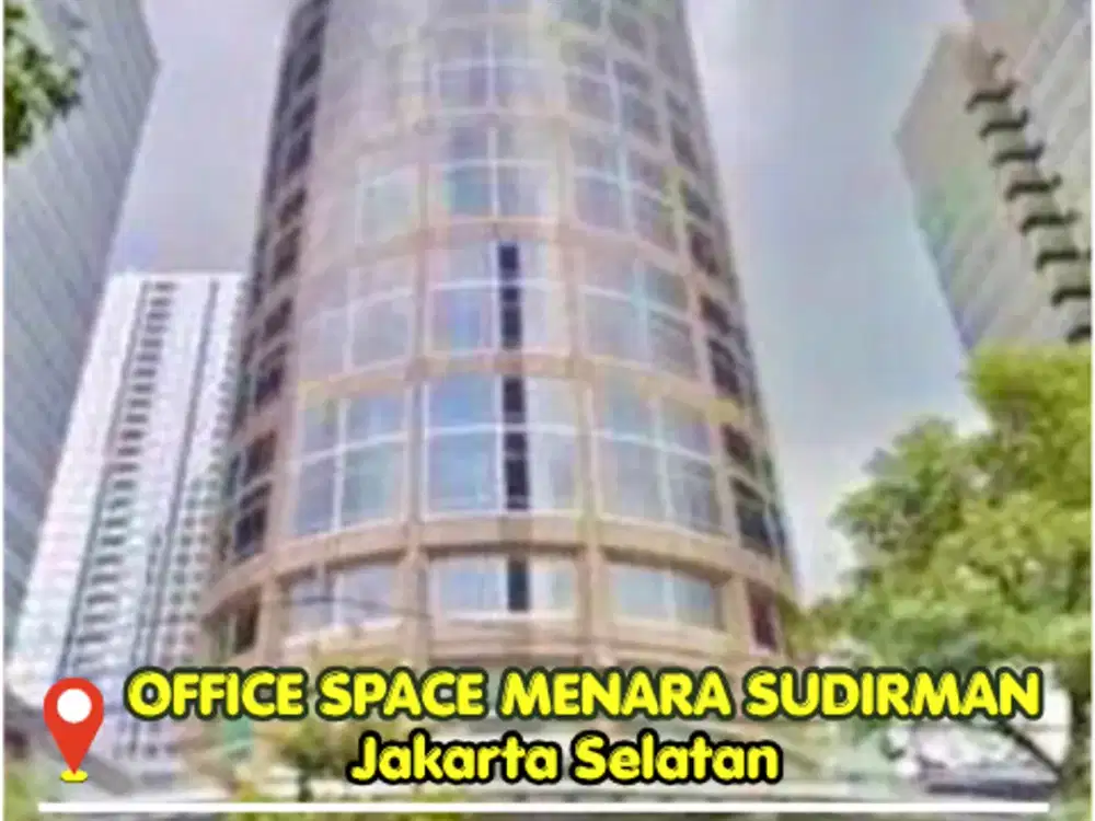 Dijual Office Space Menara Sudirman Luas 150m² Siap Huni Prime Location SCBD Senayan