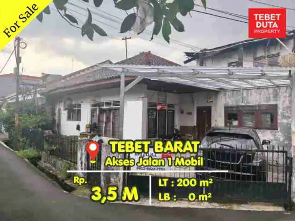 Dijual Cepat Rumah Tebet Barat Hitung Tanah Lokasi Strategis Jalan 1 Mobil