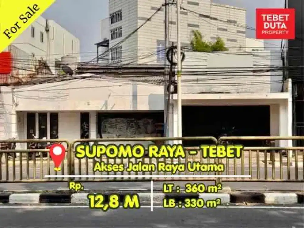 Dijual Ruang Usaha di Supomo Raya Harga Murah Dibawah NJOP Jalan Raya Utama Jarang Ada (BU)