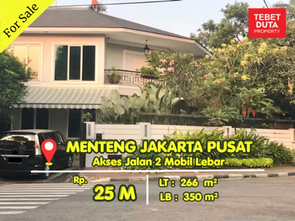 Dijual Cepat Rumah Menteng Prime Area dekat Taman Suropati Jalan Lebar