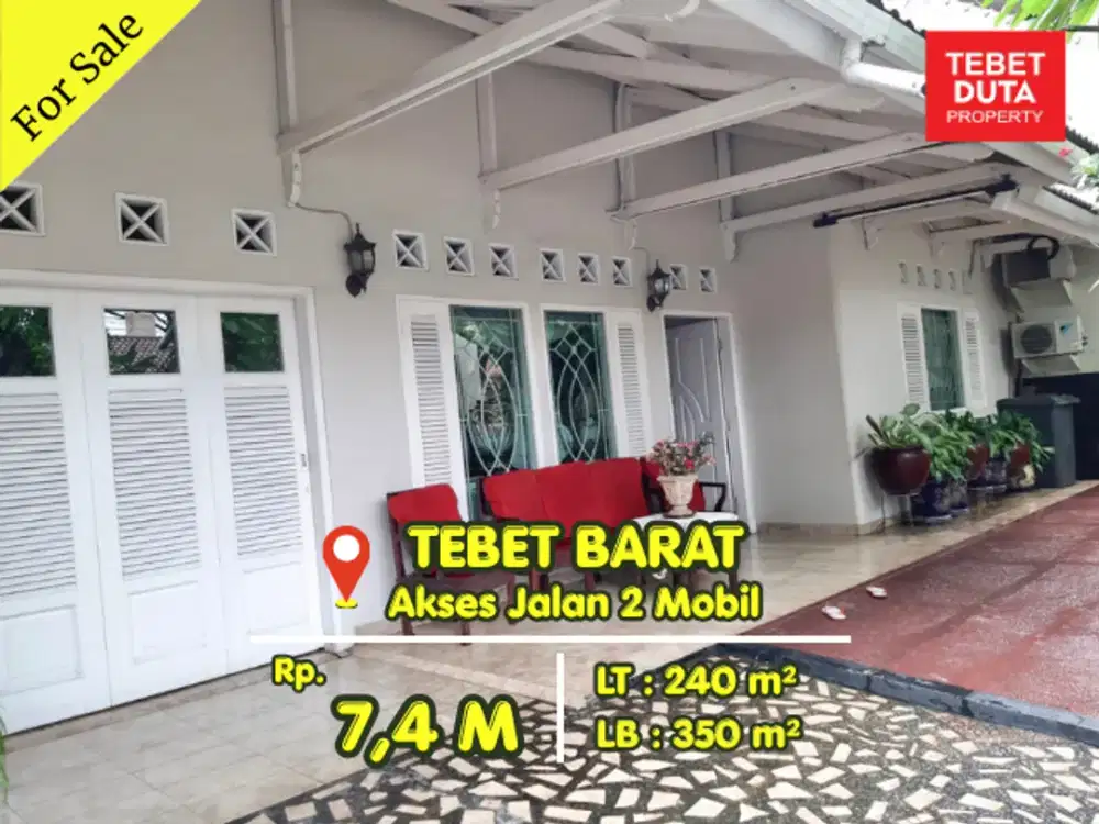 Dijual Rumah Tebet Barat 2 Lantai  Lokasi Strategis Jalan 2 Mobil