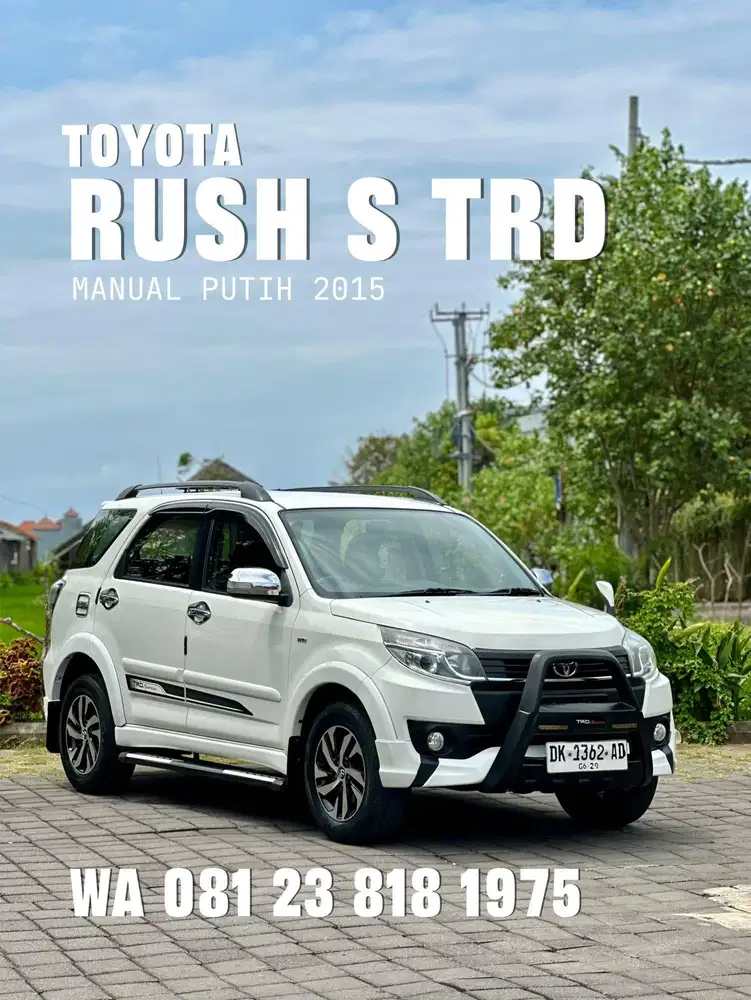 RUSH S TRD SPORTIVO MANUAL 2015 PUTIH PLAT DK