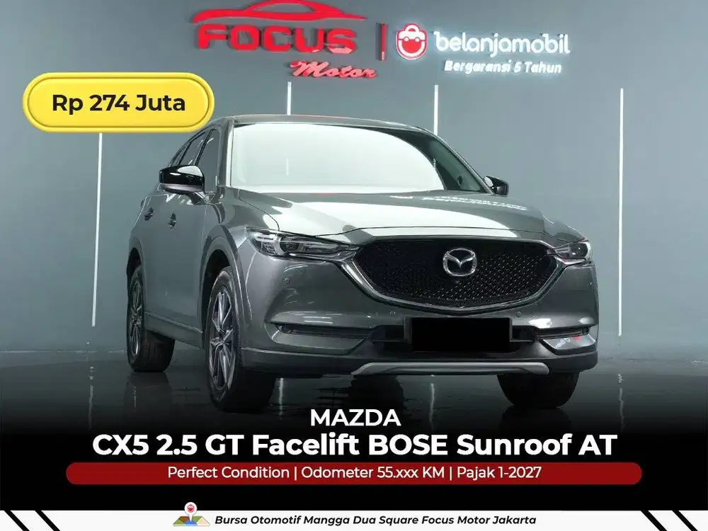 [ GARANSI 5THN ] Mazda CX-5 CX5 CX 5 2.5 GT Facelift 2019/2020/2021